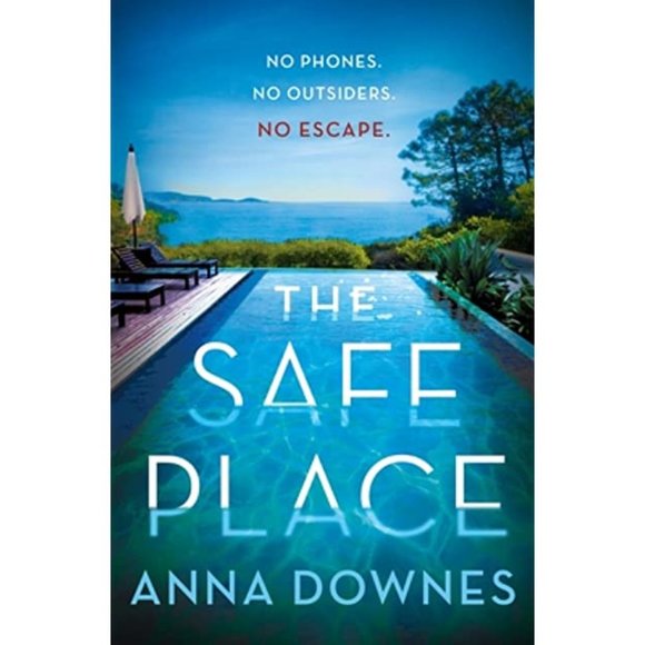 Anna Downes Other - NWT The Safe Place Hardcover Novel Anna Downes
